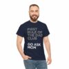 First Rule of The Dad Club is Go Ask Mom Funny Papa Letter Art Design Unisex Heavy Cotton Tee - Image 17