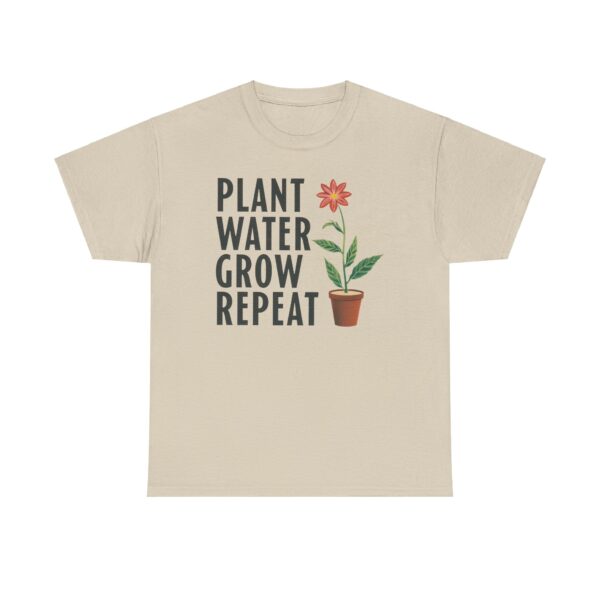 Spring Gardening Hobby Bloom Cycle: Plant Water Grow Repeat Design Unisex Heavy Cotton Tee - Image 7
