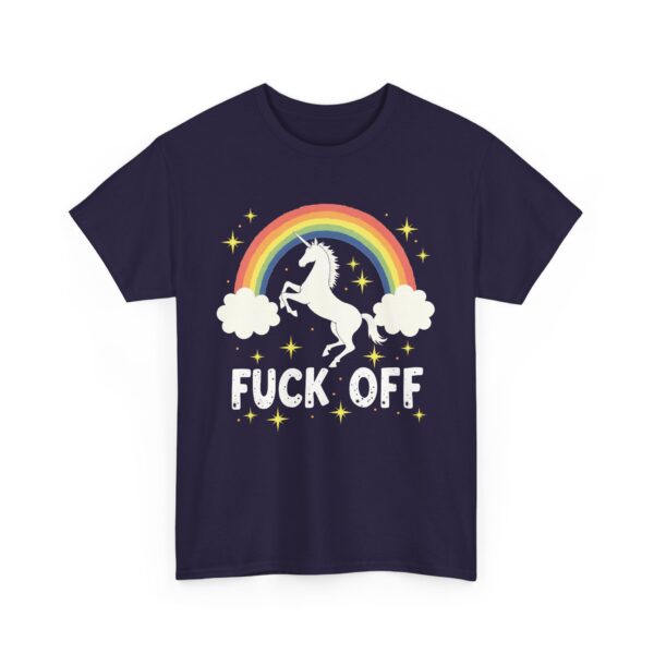 Funny Unicorn Over Rainbow with Bold Fuck off Phrase Design Unisex Heavy Cotton Tee - Image 6