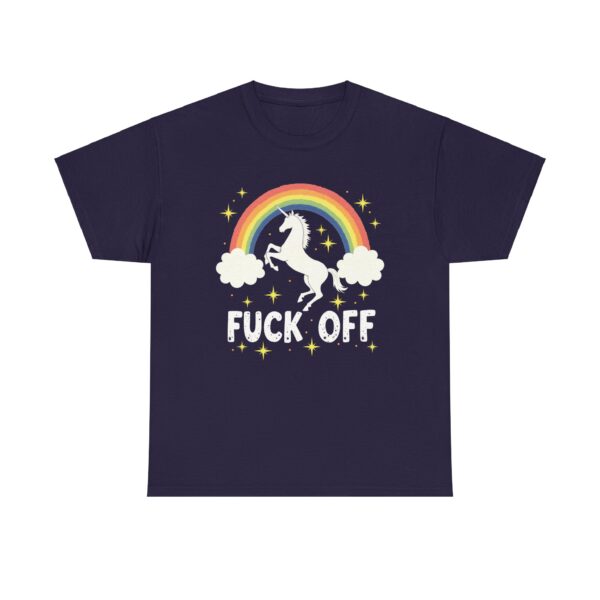 Funny Unicorn Over Rainbow with Bold Fuck off Phrase Design Unisex Heavy Cotton Tee - Image 5