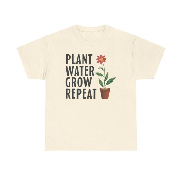 Spring Gardening Hobby Bloom Cycle: Plant Water Grow Repeat Design Unisex Heavy Cotton Tee - Image 9