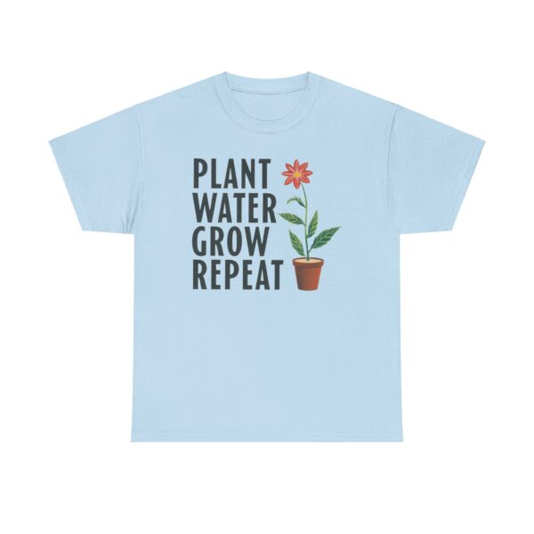 Spring Gardening Hobby Bloom Cycle: Plant Water Grow Repeat Design Unisex Heavy Cotton Tee - Image 15