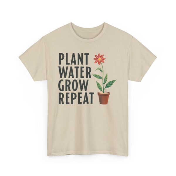 Spring Gardening Hobby Bloom Cycle: Plant Water Grow Repeat Design Unisex Heavy Cotton Tee - Image 8
