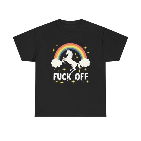 Funny Unicorn Over Rainbow with Bold Fuck off Phrase Design Unisex Heavy Cotton Tee - Image 4