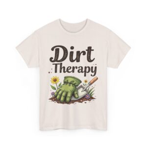 Dirt Therapy Gardening Design for Gardeners Vintage Distressed Art Unisex Heavy Cotton Tee