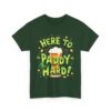 Here to Paddy Hard St. Patrick's Day Funny Festive Irish Design Unisex Heavy Cotton Tee - Image 4