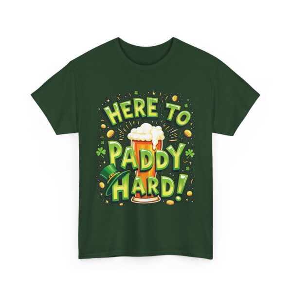 Here to Paddy Hard St. Patrick's Day Funny Festive Irish Design Unisex Heavy Cotton Tee - Image 4