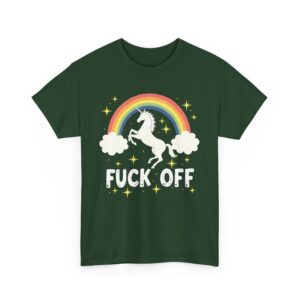 Funny Unicorn Over Rainbow with Bold Fuck off Phrase Design Unisex Heavy Cotton Tee