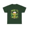 Here to Paddy Hard St. Patrick's Day Funny Festive Irish Design Unisex Heavy Cotton Tee - Image 3