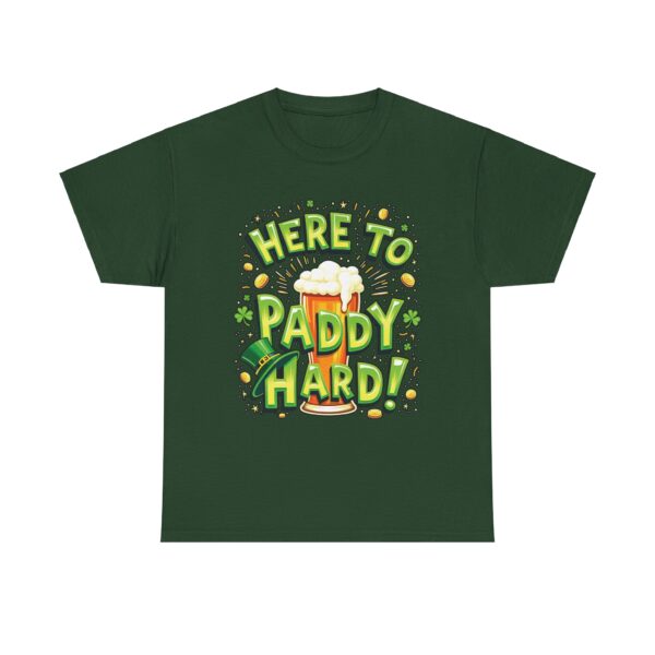 Here to Paddy Hard St. Patrick's Day Funny Festive Irish Design Unisex Heavy Cotton Tee - Image 3