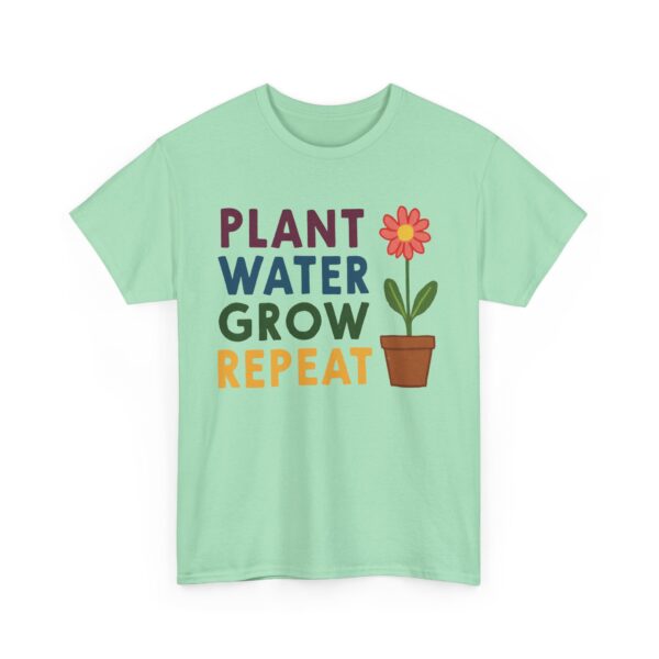 Spring Gardening Hobby Bloom Cycle: Plant Water Grow Repeat Naive Design Unisex Heavy Cotton Tee - Image 14