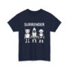 Cute Robot Army Trio: Bold 'SURRENDER' on Retro-Futuristic Black Unisex Heavy Cotton Tee - Image 8
