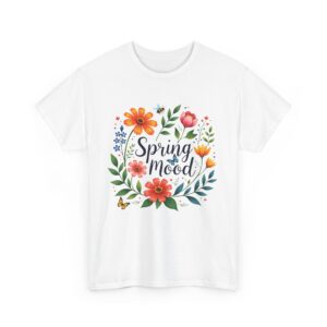 Spring Mood Cursive Lettering with Flowers, Bees, and Butterflies Vintage Gardening Design Unisex Heavy Cotton Tee