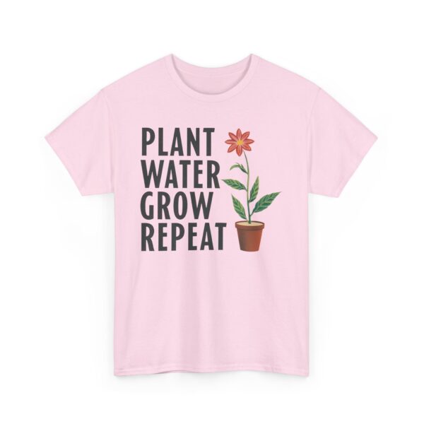 Spring Gardening Hobby Bloom Cycle: Plant Water Grow Repeat Design Unisex Heavy Cotton Tee - Image 18