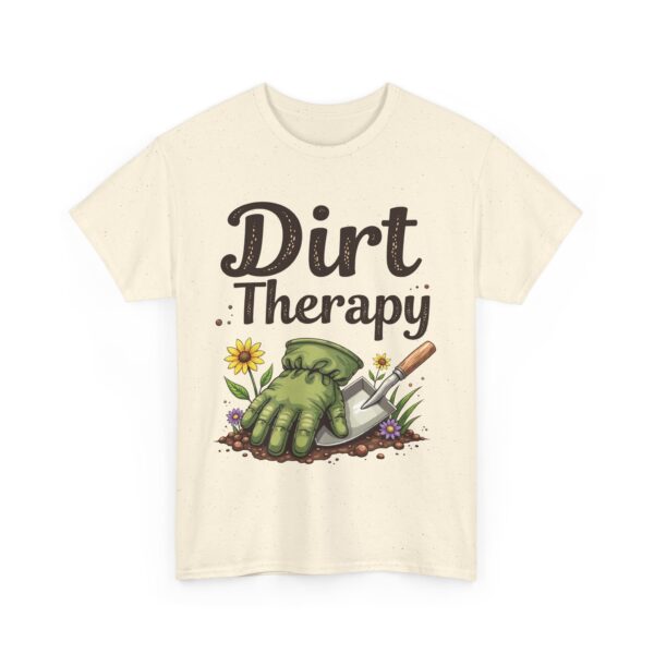 Dirt Therapy Gardening Design for Gardeners Vintage Distressed Art Unisex Heavy Cotton Tee - Image 10