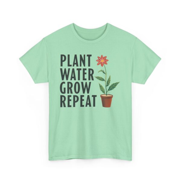 Spring Gardening Hobby Bloom Cycle: Plant Water Grow Repeat Design Unisex Heavy Cotton Tee - Image 14
