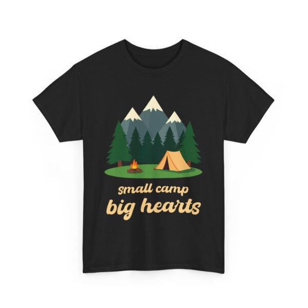 Small Camp Big Hearts Outdoor Mountain Adventure Wilderness Nature Camping Trip Unisex Heavy Cotton Tee - Image 3