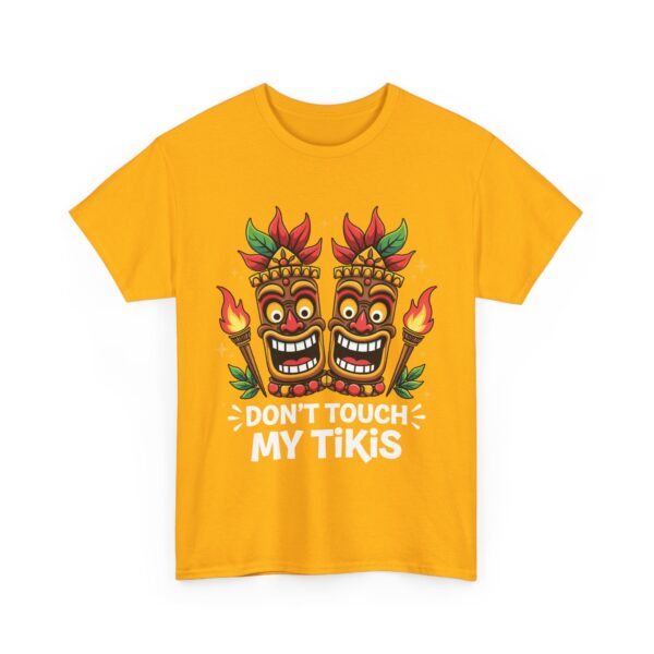 Don't Touch My Tikis Funny Polynesian Tiki Mask Hawaii Island Theme Unisex Heavy Cotton Tee