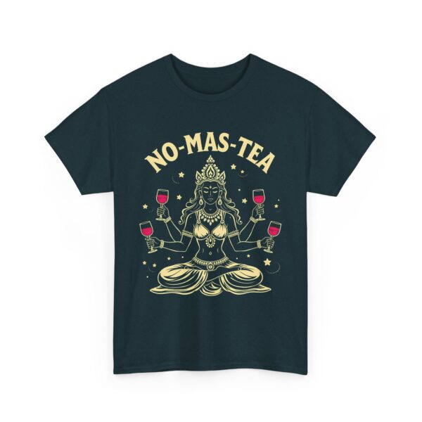 No-Mas-Tea Funny Goddess Kali Wine Drinking Oriental Philosophy Humor Unisex Heavy Cotton Tee - Image 3