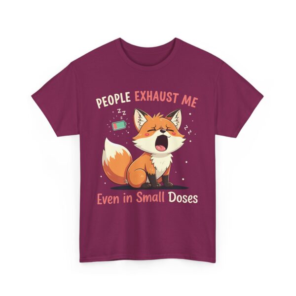 People Exhaust Me Even in Small Doses Funny Introvert Fox Cartoon Design Unisex Heavy Cotton Tee - Image 2