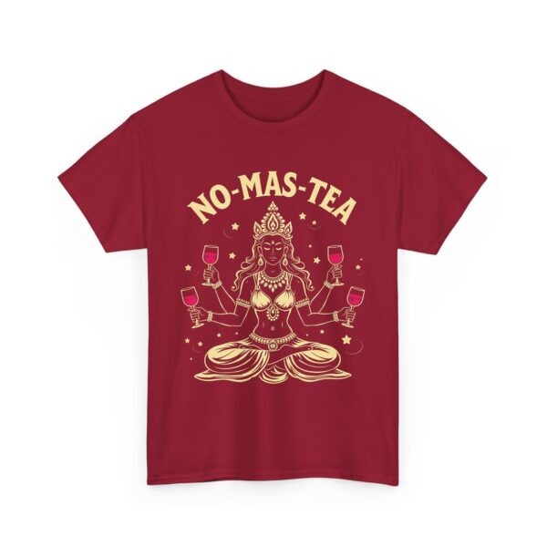 No-Mas-Tea Funny Goddess Kali Wine Drinking Oriental Philosophy Humor Unisex Heavy Cotton Tee - Image 7