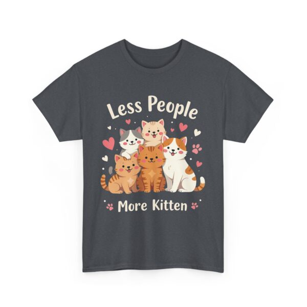 Less People More Kitten Funny Introvert Cat Lover Cute Cartoon Design Unisex Heavy Cotton Tee - Image 6