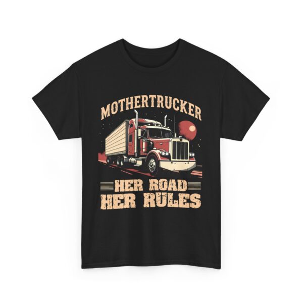 Mothertrucker Strong Woman Truck Driver Bold Empowerment Highway Queen Unisex Heavy Cotton Tee - Image 2