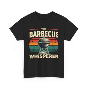 The Barbecue Whisperer Funny Grill Master BBQ Dad Summer Cooking Design Unisex Heavy Cotton Tee