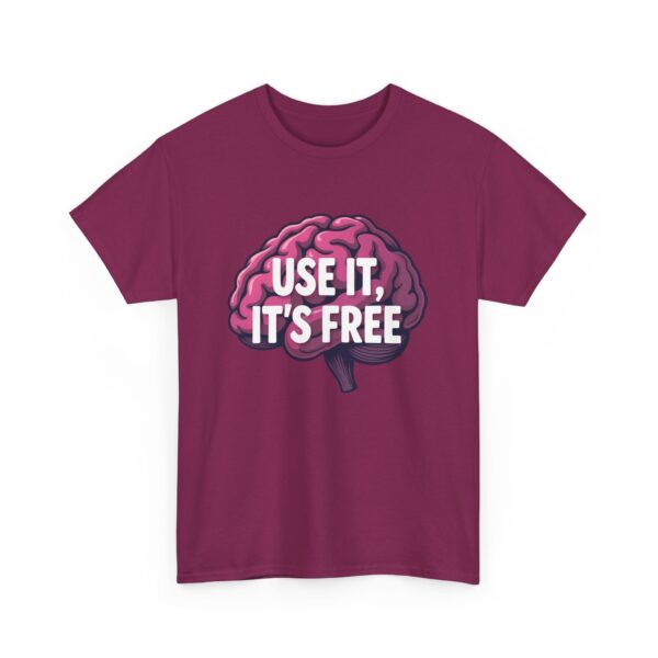 Use It, It’s Free Funny Brain Cartoon Quirky Sarcastic Humor Design Unisex Heavy Cotton Tee - Image 12