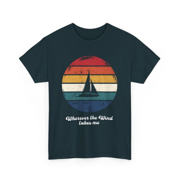 Wherever the Wind Takes Me Retro Sailing Vintage Sunset Distressed Nautical Art Unisex Heavy Cotton Tee - Image 4