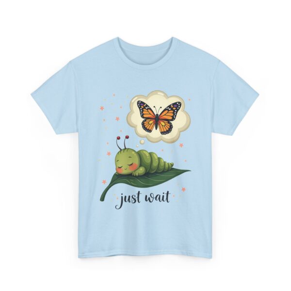 Dream of the Caterpillar Cute Inspirational Butterfly Transformation Design Unisex Heavy Cotton Tee - Image 6