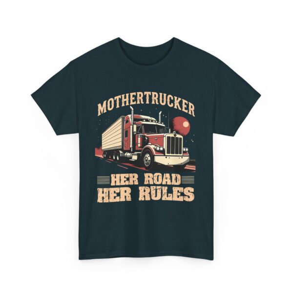Mothertrucker Strong Woman Truck Driver Bold Empowerment Highway Queen Unisex Heavy Cotton Tee - Image 5