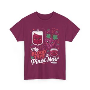 My Blood Type Is Pinot Noir Funny Wine Lover Kawaii Grape Design Unisex Heavy Cotton Tee