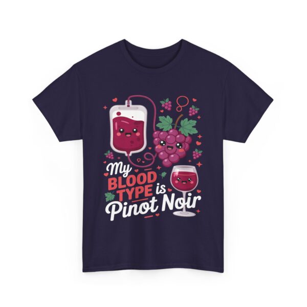 My Blood Type Is Pinot Noir Funny Wine Lover Kawaii Grape Design Unisex Heavy Cotton Tee - Image 3