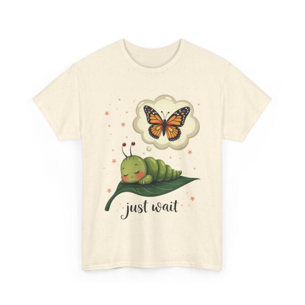 Dream of the Caterpillar Cute Inspirational Butterfly Transformation Design Unisex Heavy Cotton Tee - Image 4