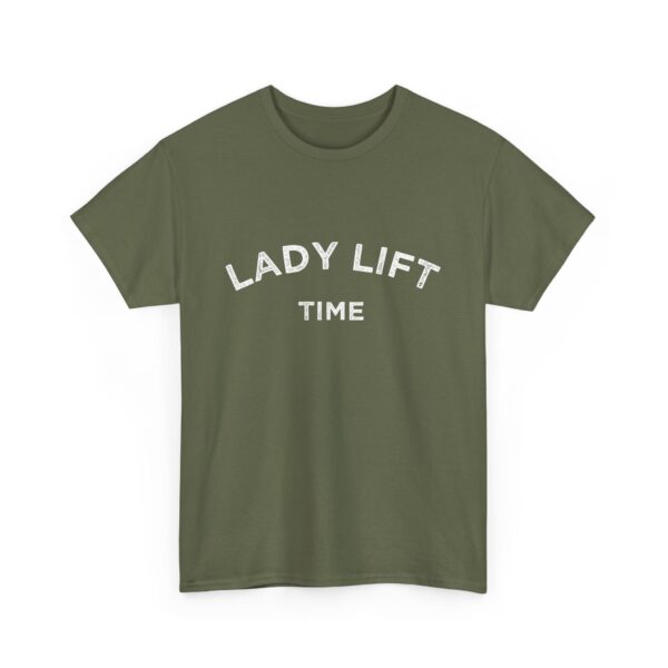 Lady Lift Time Motivational Distressed Powerlifting Bodybuilding Letter Art Design Unisex Heavy Cotton Tee - Image 4