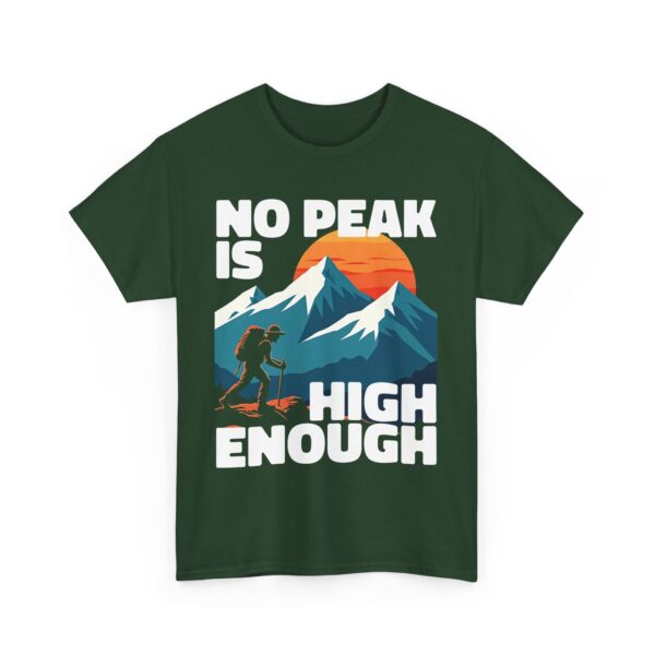 No Peak is High Enough Mountain Nature Lover Sunset Climbing Design Unisex Heavy Cotton Tee - Image 6