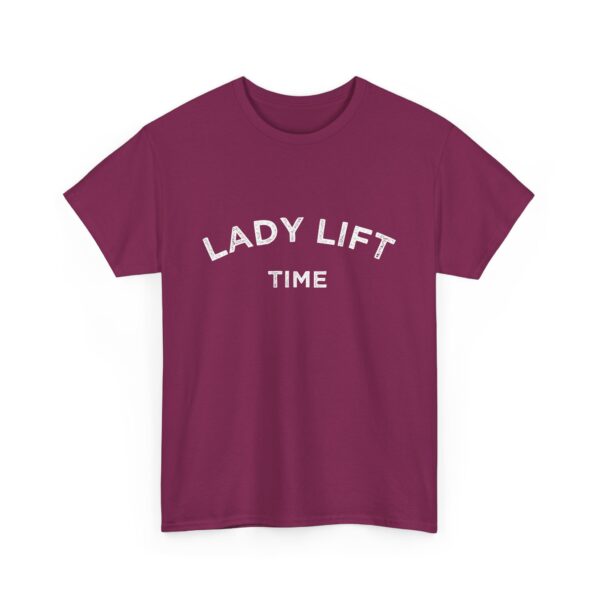 Lady Lift Time Motivational Distressed Powerlifting Bodybuilding Letter Art Design Unisex Heavy Cotton Tee - Image 11