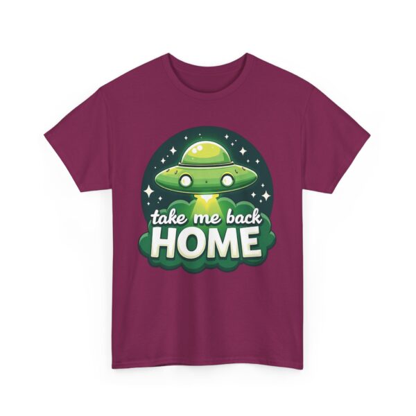 Take Me Back Home Funny Alien Abduction UFO Humor Design Unisex Heavy Cotton Tee - Image 8