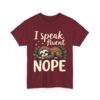 I Speak Fluent Nope Funny Sloth Lazy Humor Napping Design Unisex Heavy Cotton Tee - Image 4