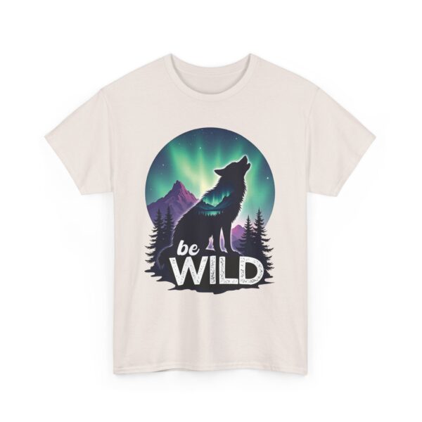 Be Wild – Wilderness Aurora Howling Wolf Mountain Design Unisex Heavy Cotton Tee - Image 5