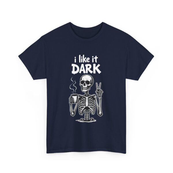 Skeleton Coffee Lover I like it Dark Humor Design Unisex Heavy Cotton Tee