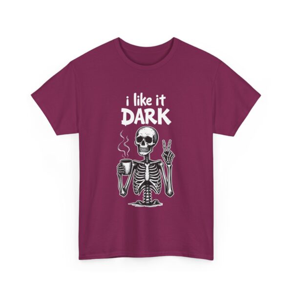 Skeleton Coffee Lover I like it Dark Humor Design Unisex Heavy Cotton Tee - Image 4