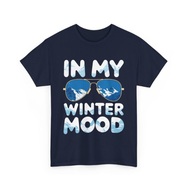 In my Winter Mood Nature Outdoor Lover Sunglasses Letter Art Mountain Adventure Design Unisex Heavy Cotton Tee - Image 3
