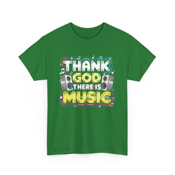 Thank God There Is Music Letter Art Loudspeakers Rave Concert Festival Disco Lovers Design Unisex Heavy Cotton Tee - Image 10