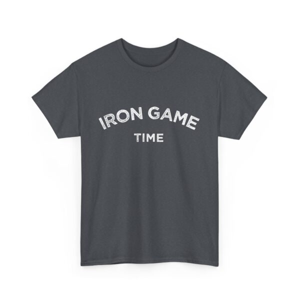 Iron Game Time Motivational Distressed Powerlifting Bodybuilding Letter Art Design Unisex Heavy Cotton Tee - Image 5