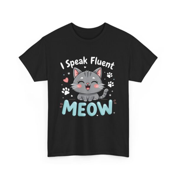 I Speak Fluent Meow Kawaii Cat Lover Cute Kitten Hearts Pawprints Design Unisex Heavy Cotton Tee - Image 2