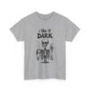 Skeleton Coffee Lover I like it Dark Humor Design Unisex Heavy Cotton Tee - Image 11