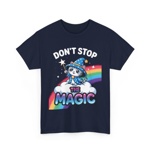 Don’t Stop the Magic Kawaii Wizard Kitten Rainbow Cloud Whimsical Design Unisex Heavy Cotton Tee - Image 2