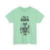 Skeleton Coffee Lover I like it Dark Humor Design Unisex Heavy Cotton Tee - Image 9